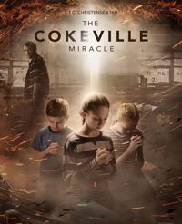 Чудо Коквилла / The Cokeville Miracle / 2015